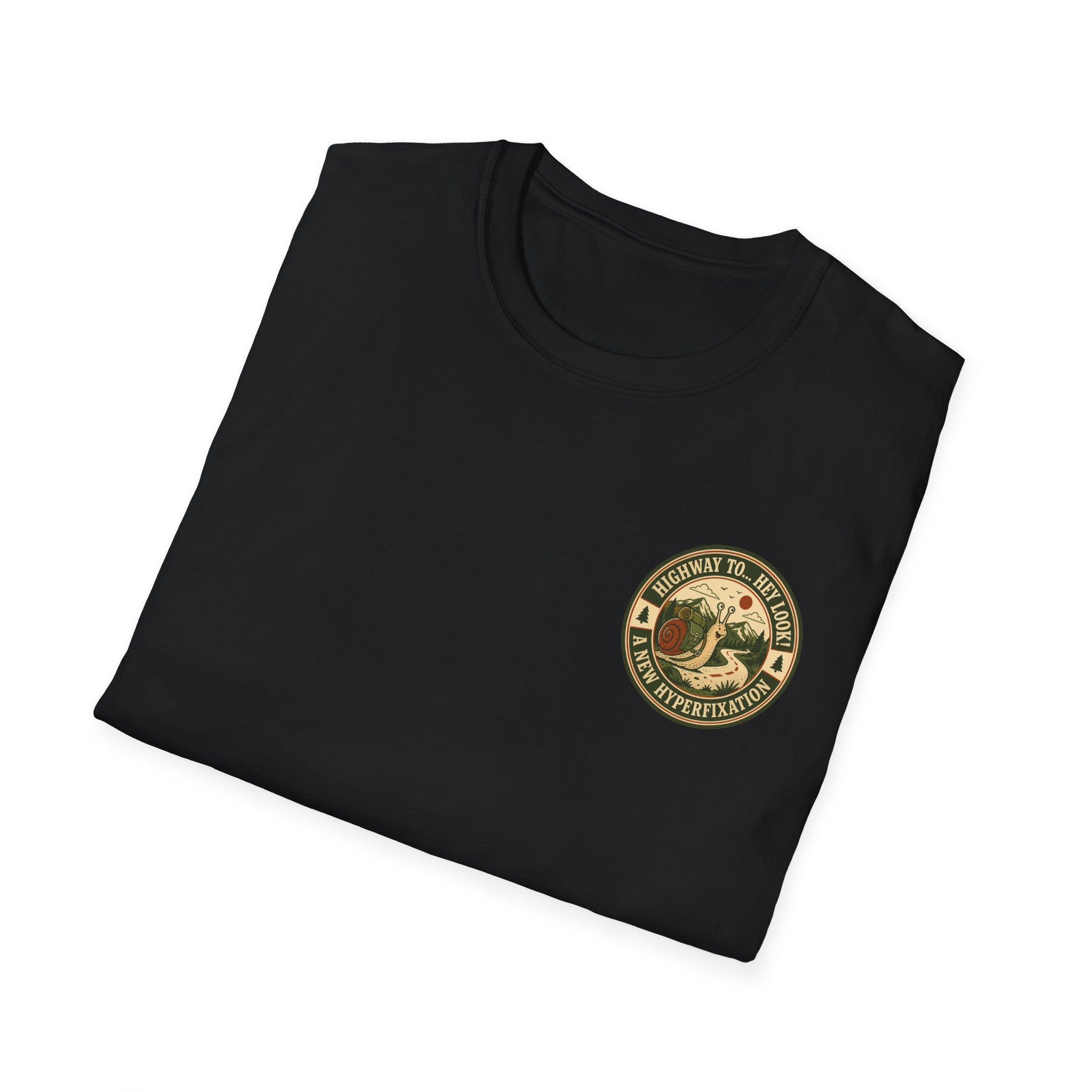 Highway to... Hey look! A New Hyperfixation T-shirt