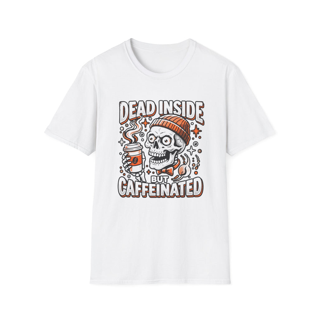 Dead Inside But Caffeinated T-shirt