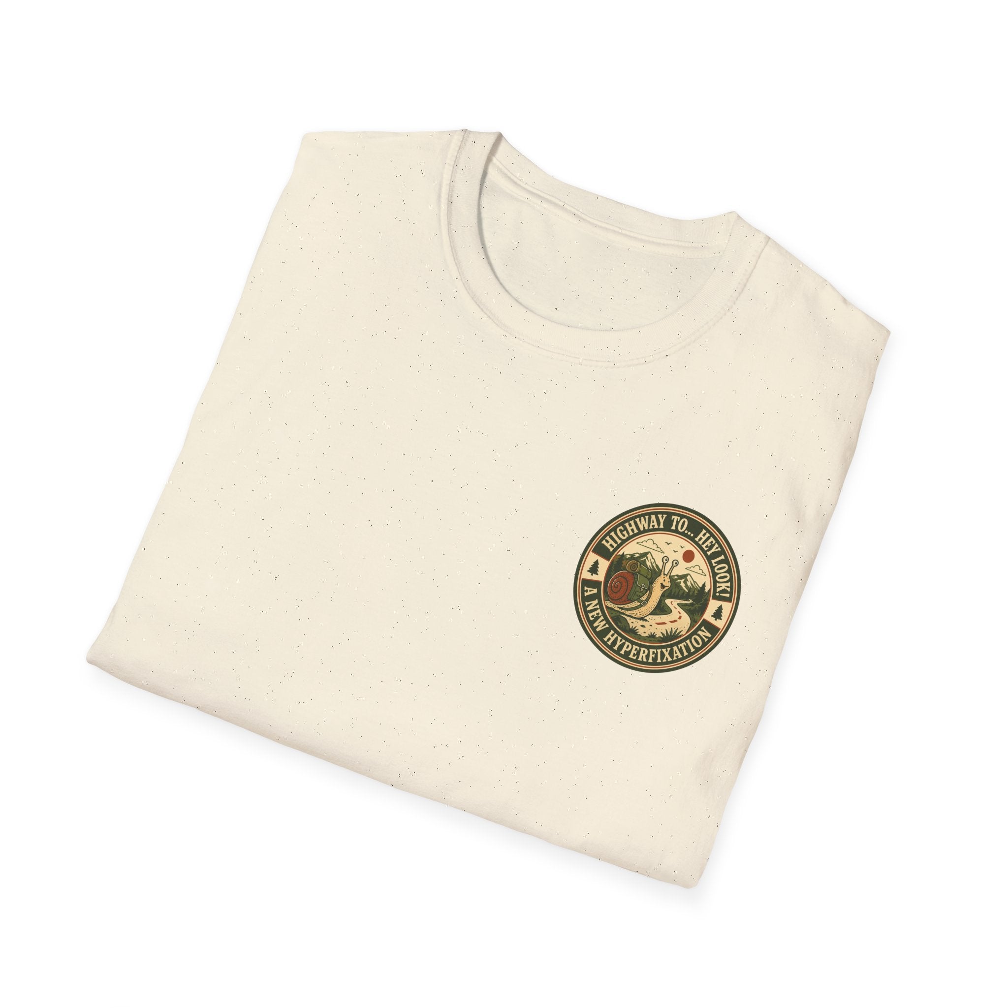 Highway to... Hey look! A New Hyperfixation T-shirt