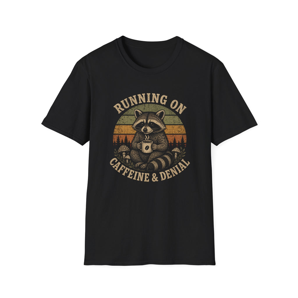 Running on Caffeine & Denial T-shirt