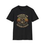 Running on Caffeine & Denial T-shirt