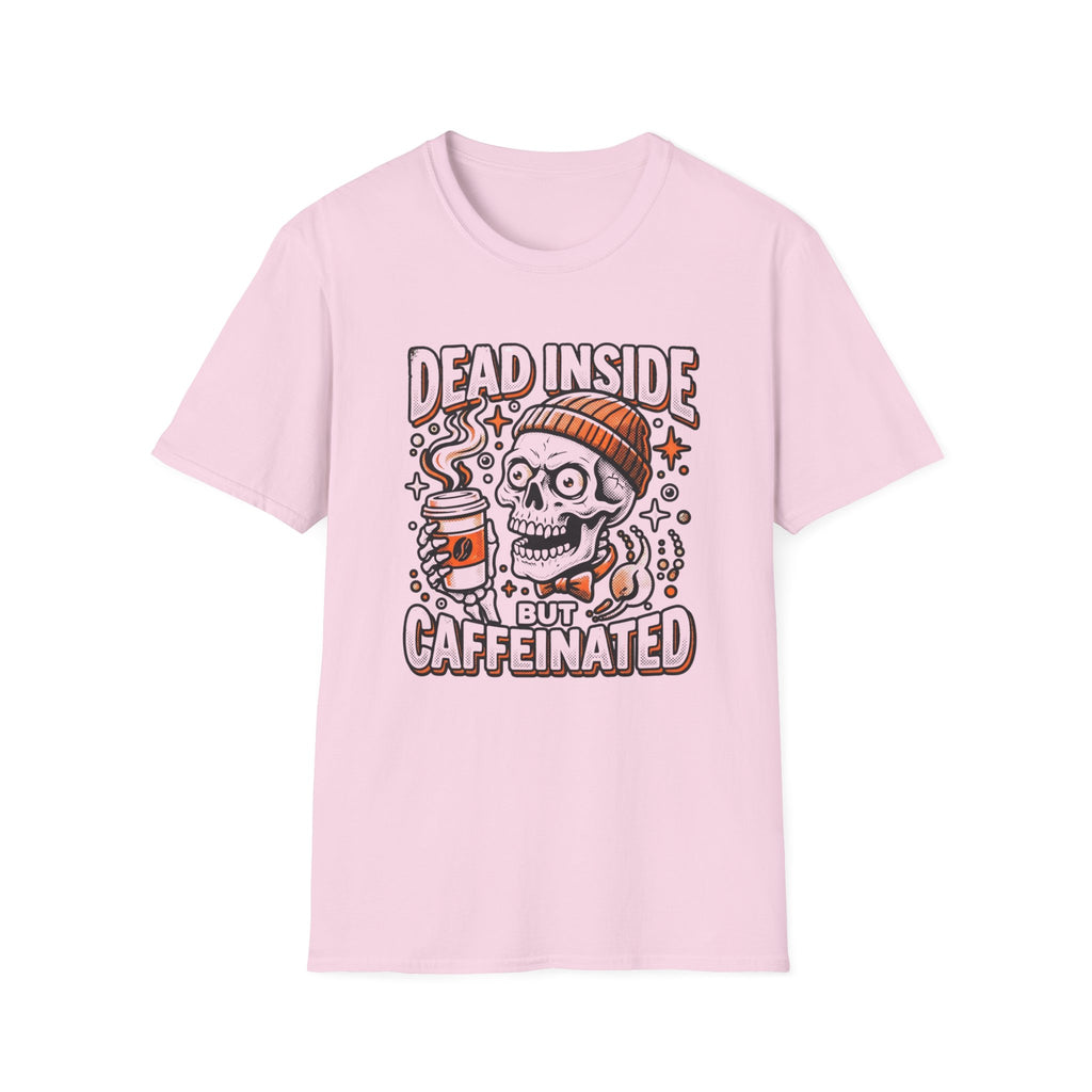 Dead Inside But Caffeinated T-shirt