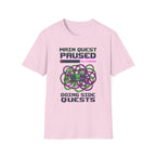 Main Quest Paused T-shirt