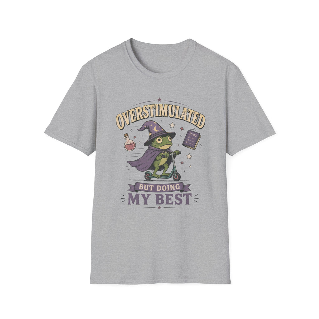 Overstimulated T-shirt