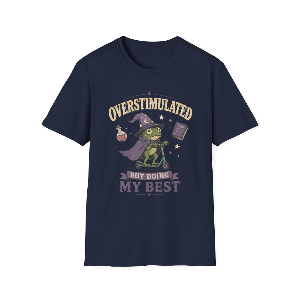 Overstimulated T-shirt