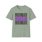 Overstimulated T-shirt