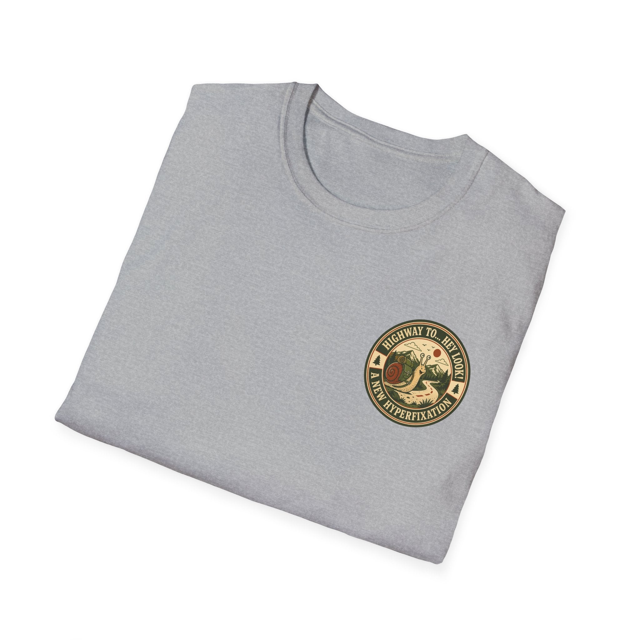 Highway to... Hey look! A New Hyperfixation T-shirt