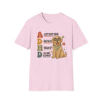 Attention Deficit Hold up is Dat a Dog? T-shirt