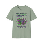 Main Quest Paused T-shirt