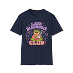 Late Diagnosis Club T-shirt
