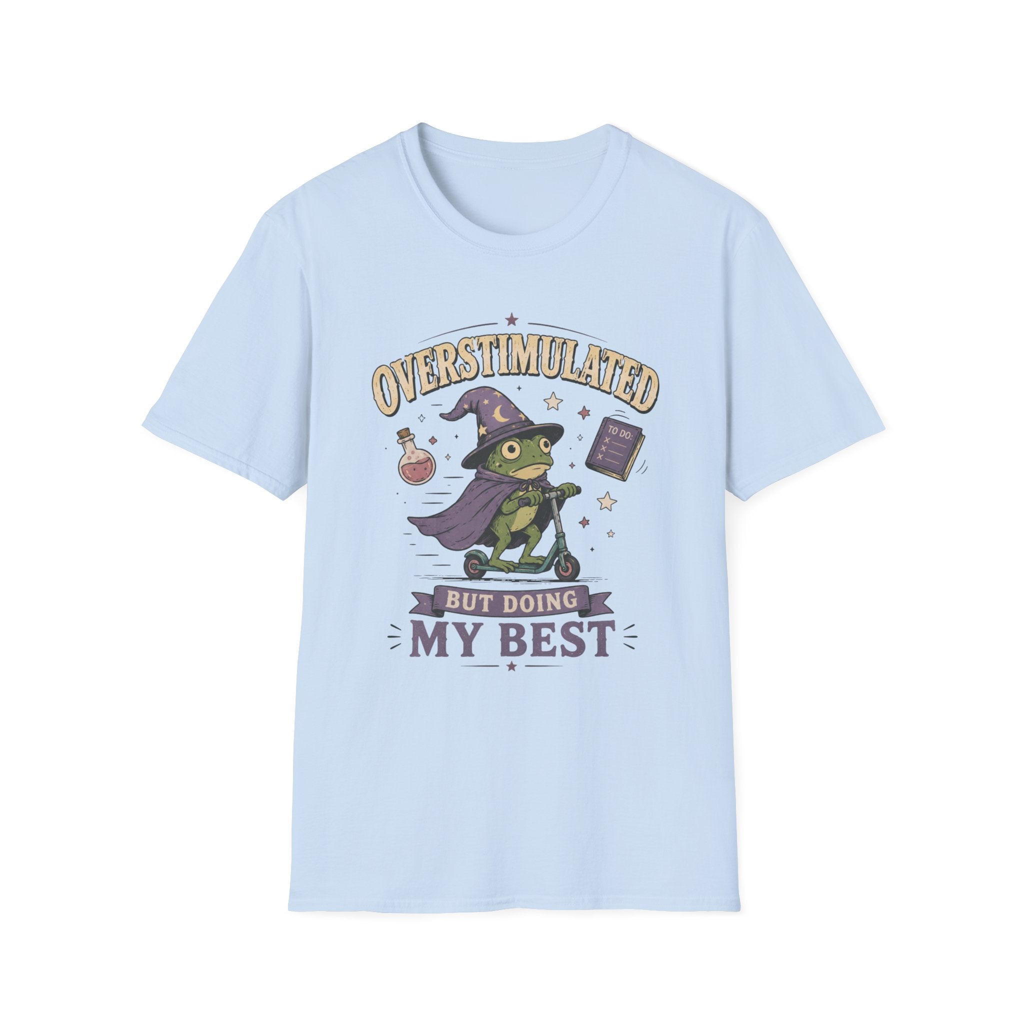 Overstimulated T-shirt