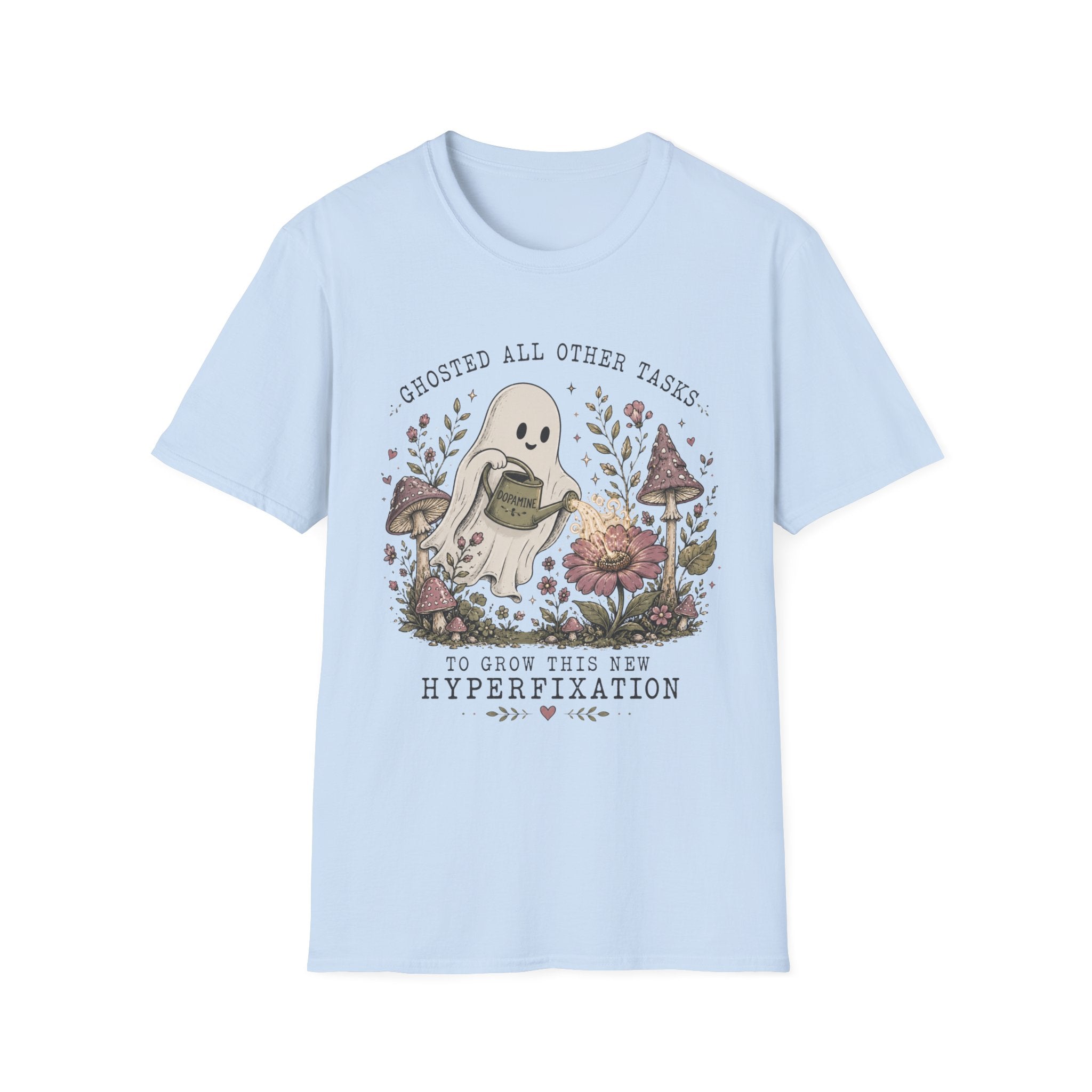 Ghosted All Other Tasks T-shirt