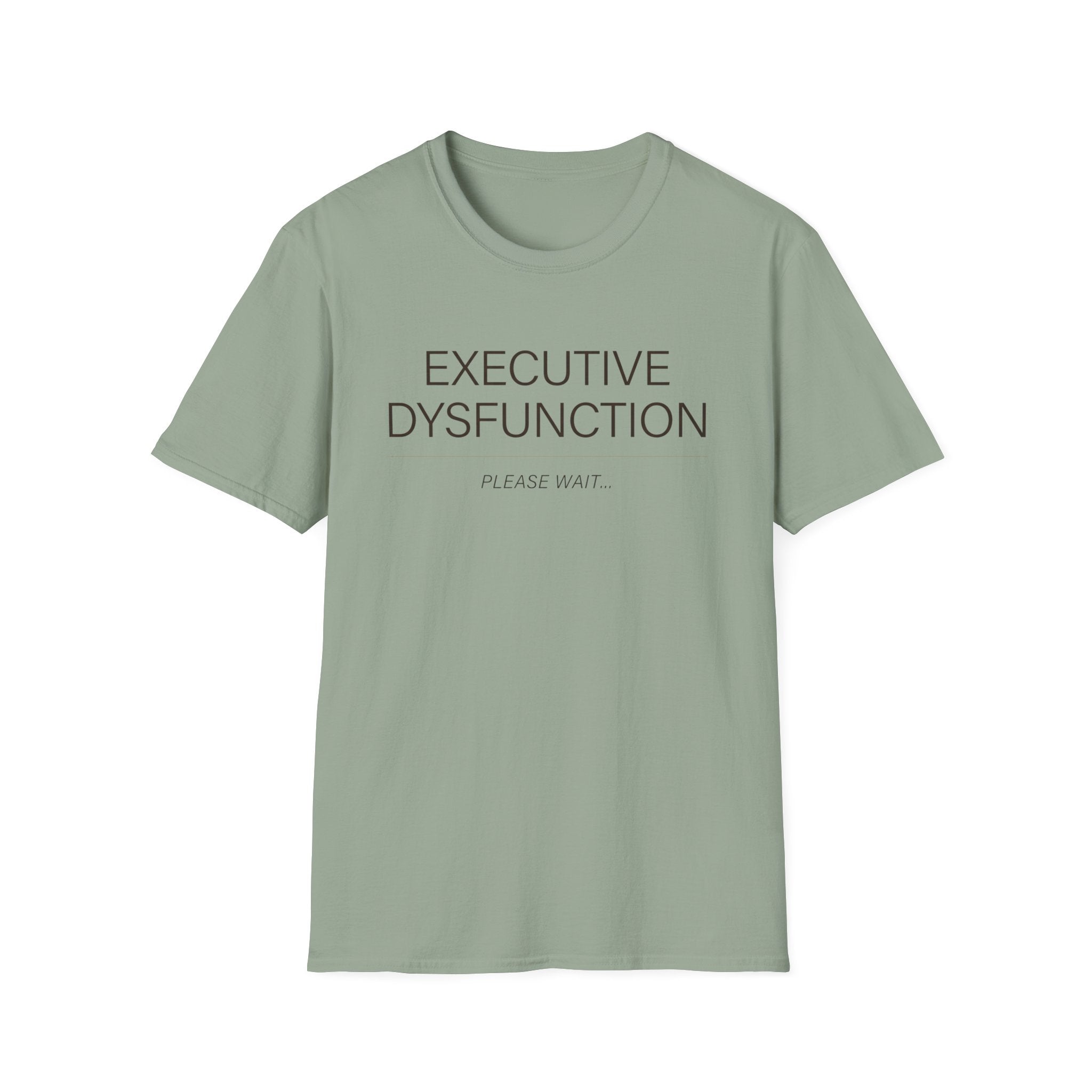 Executive Dysfuntion T-shirt