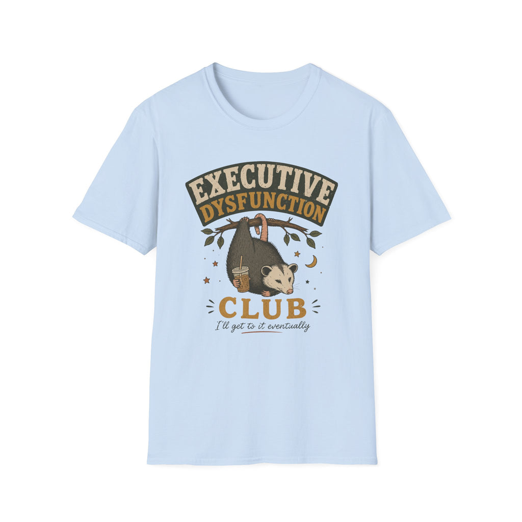 Executive Dysfunction Club T-Shirt