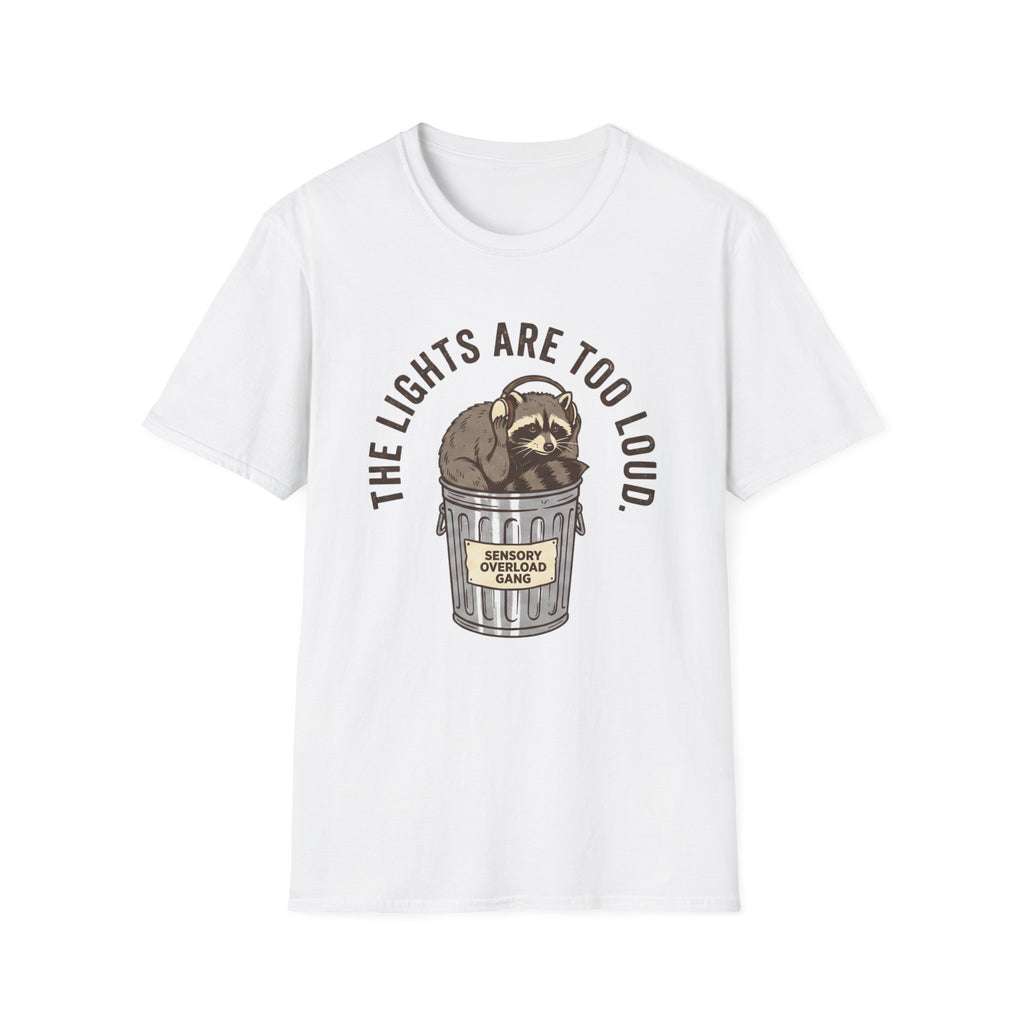 The Lights Are Too Loud T-shirt