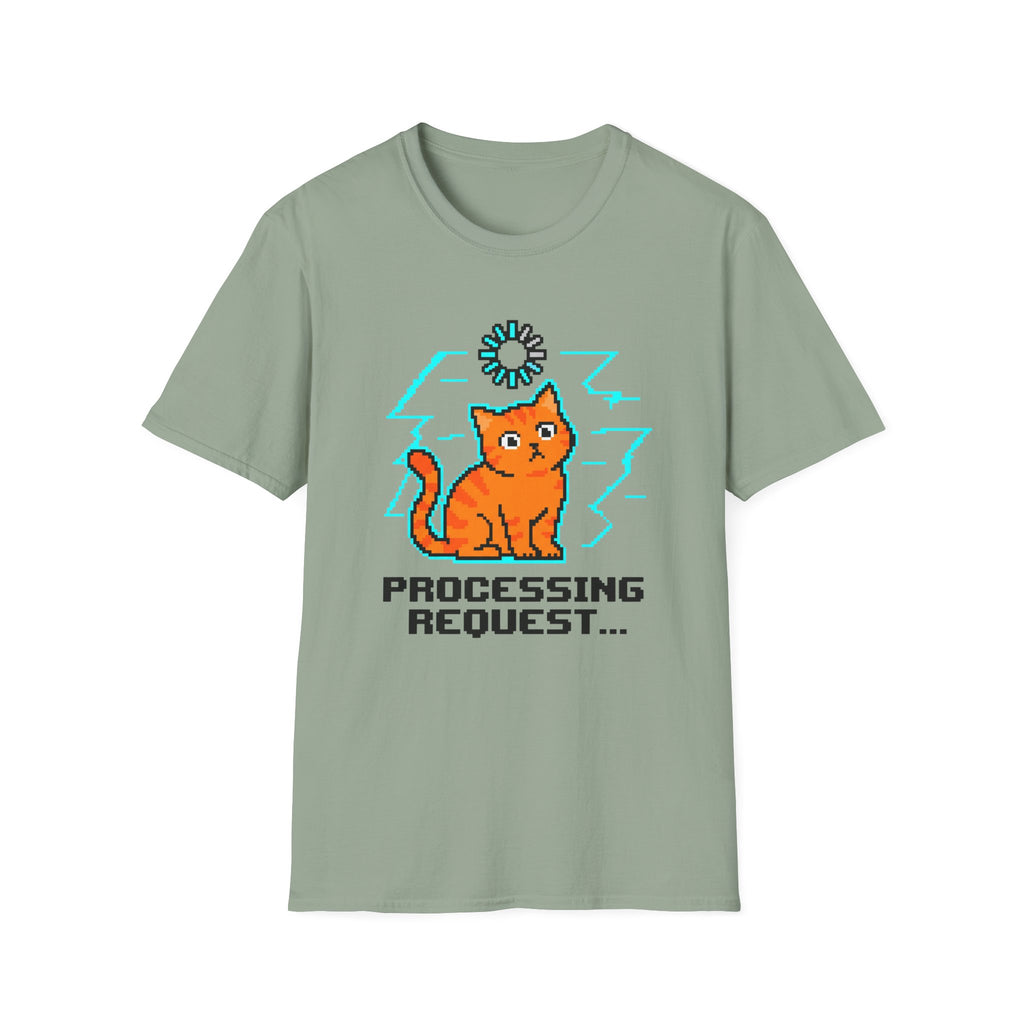 Processing Request T-shirt
