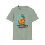 Processing Request T-shirt