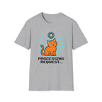 Processing Request T-shirt