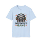 Overstimulated Gang T-shirt