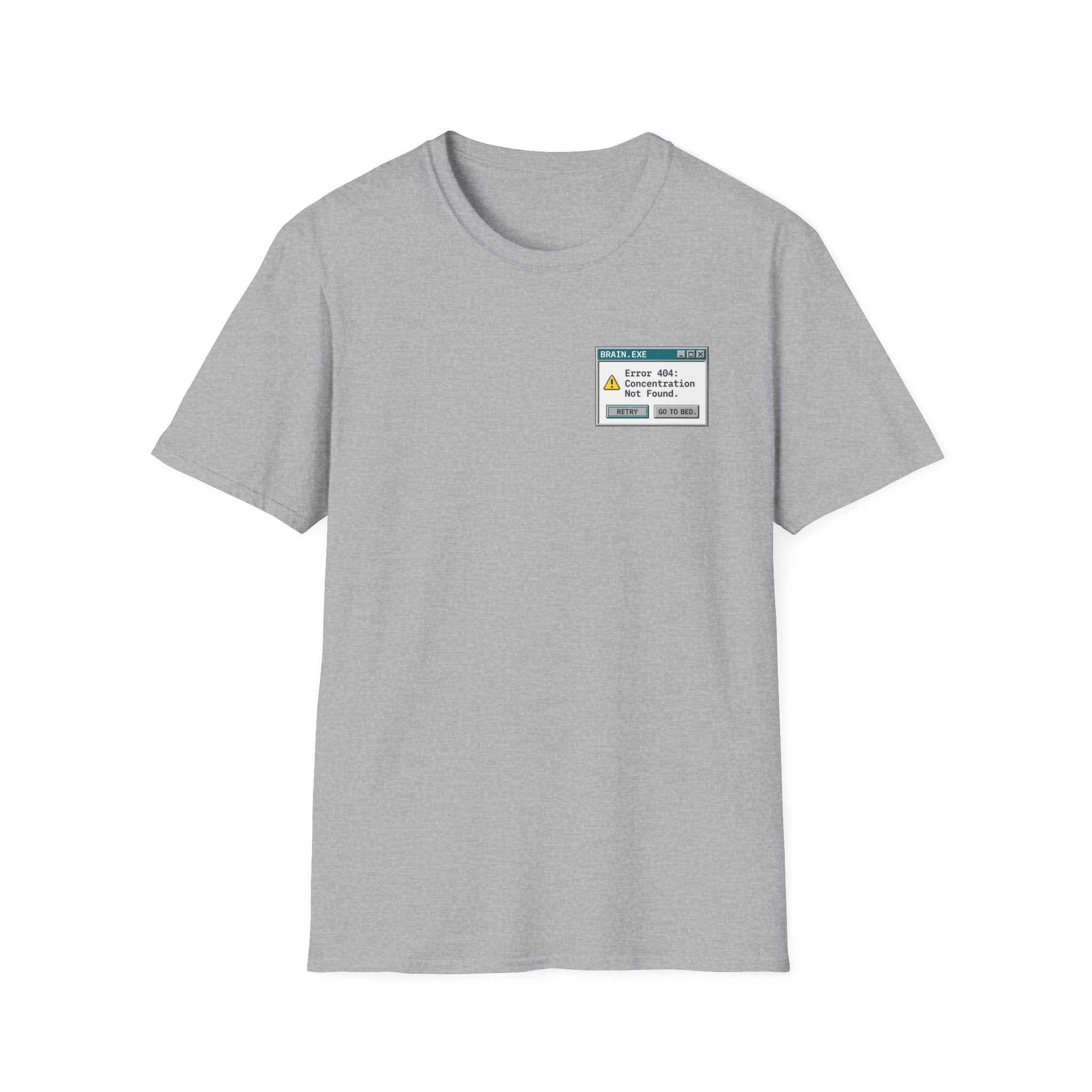 Error 404: Concentration Not Found T-shirt