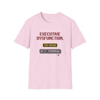 Executive dysfunction - Do it Tomorrow T-shirt