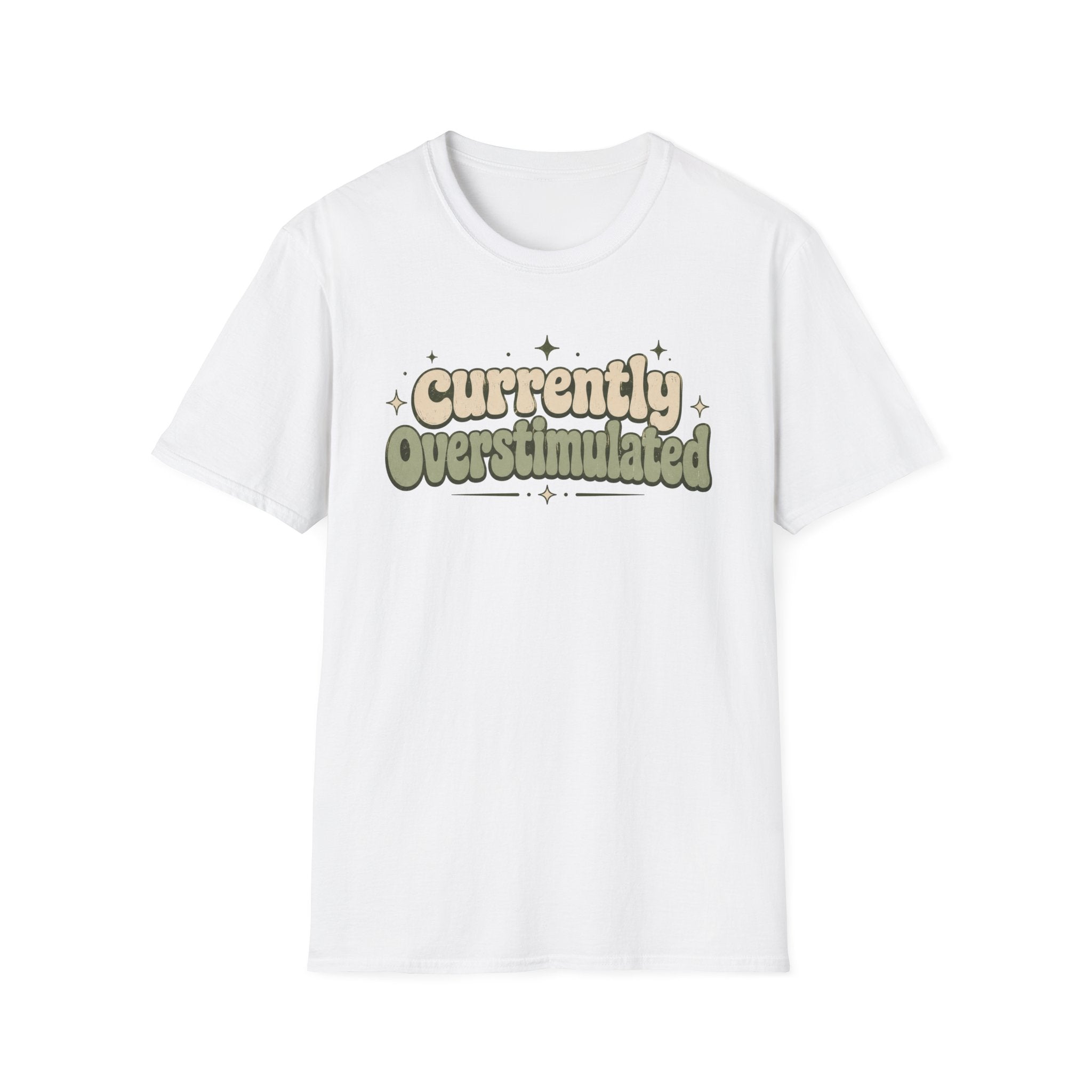Currently Overstimulated T-shirt