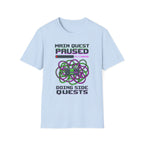 Main Quest Paused T-shirt
