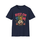 Rizz Em With The Tism T-shirt