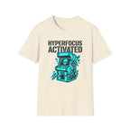 Hyperfocus Activated T-shirt