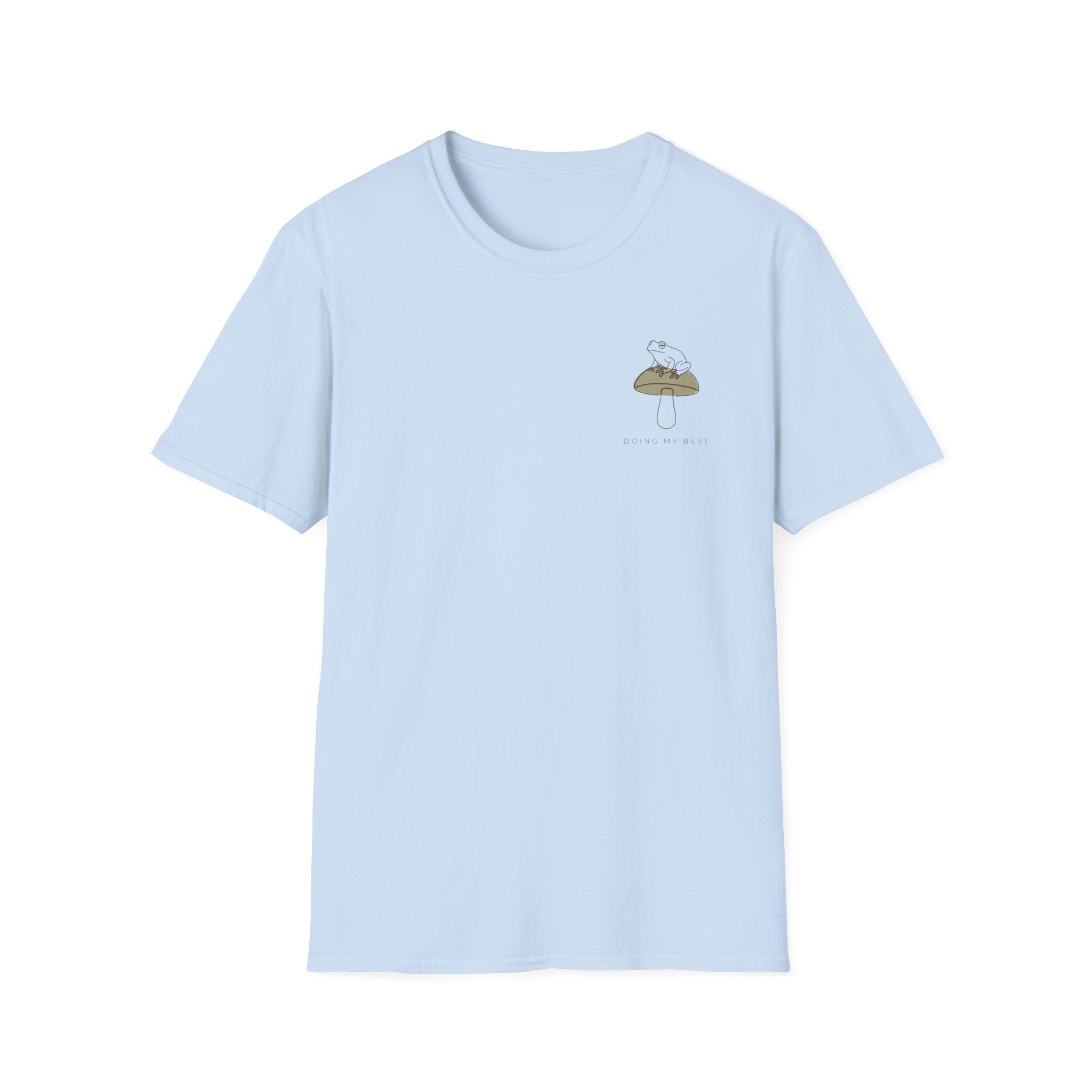 Doing my best T-shirt