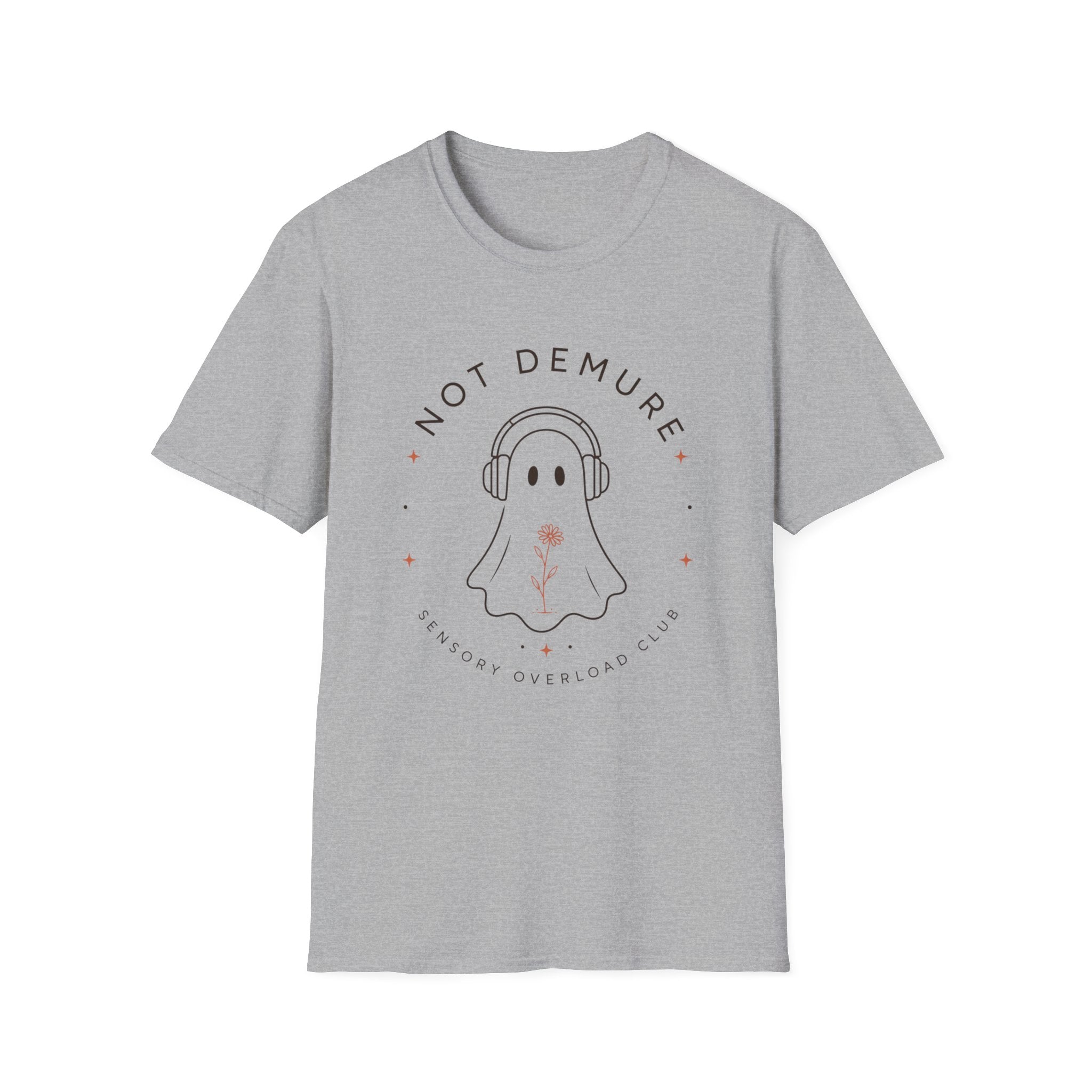 Not Demure - Sensory Overload Club T-shirt