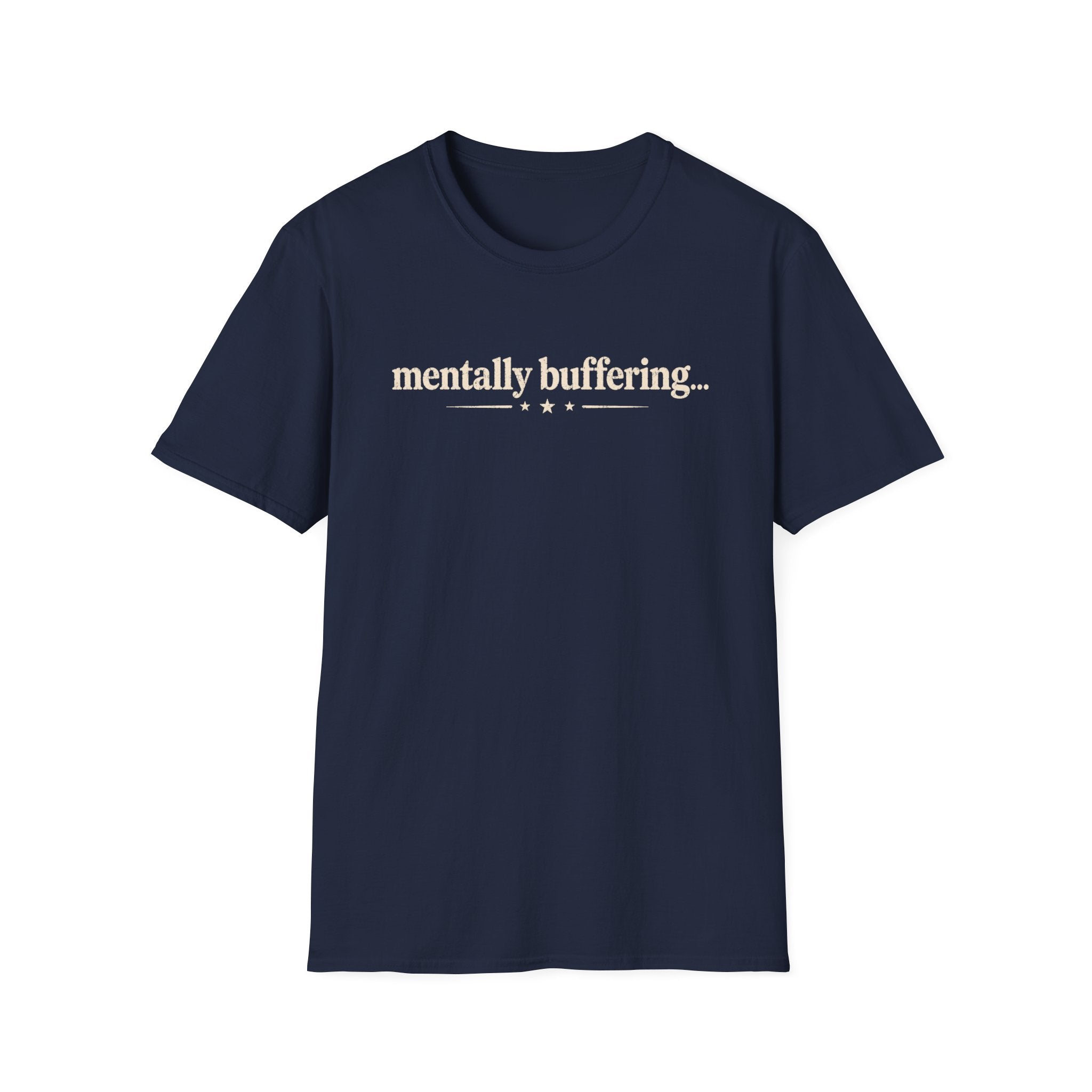 Mentally Buffering... T-shirt