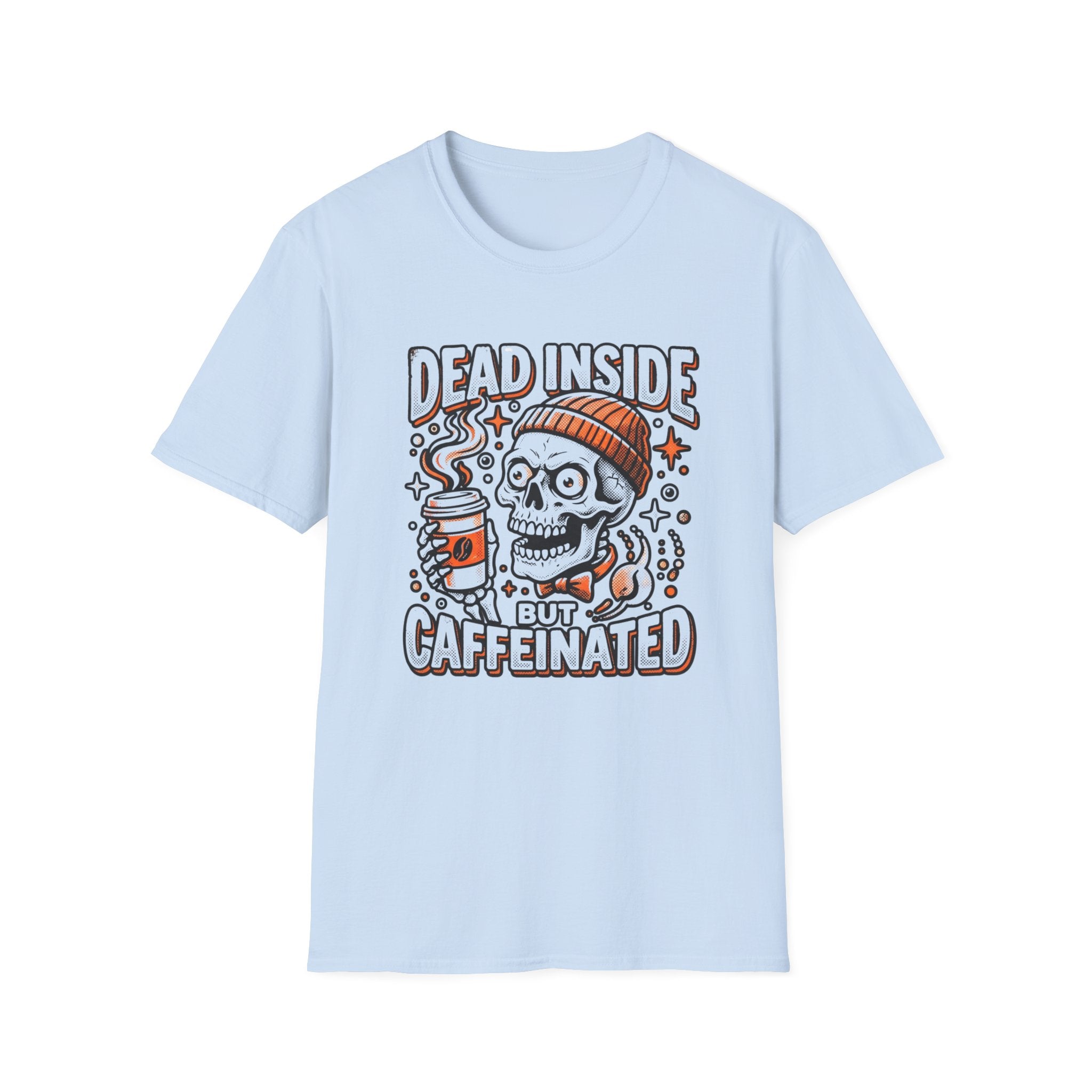 Dead Inside But Caffeinated T-shirt