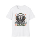 Overstimulated Gang T-shirt