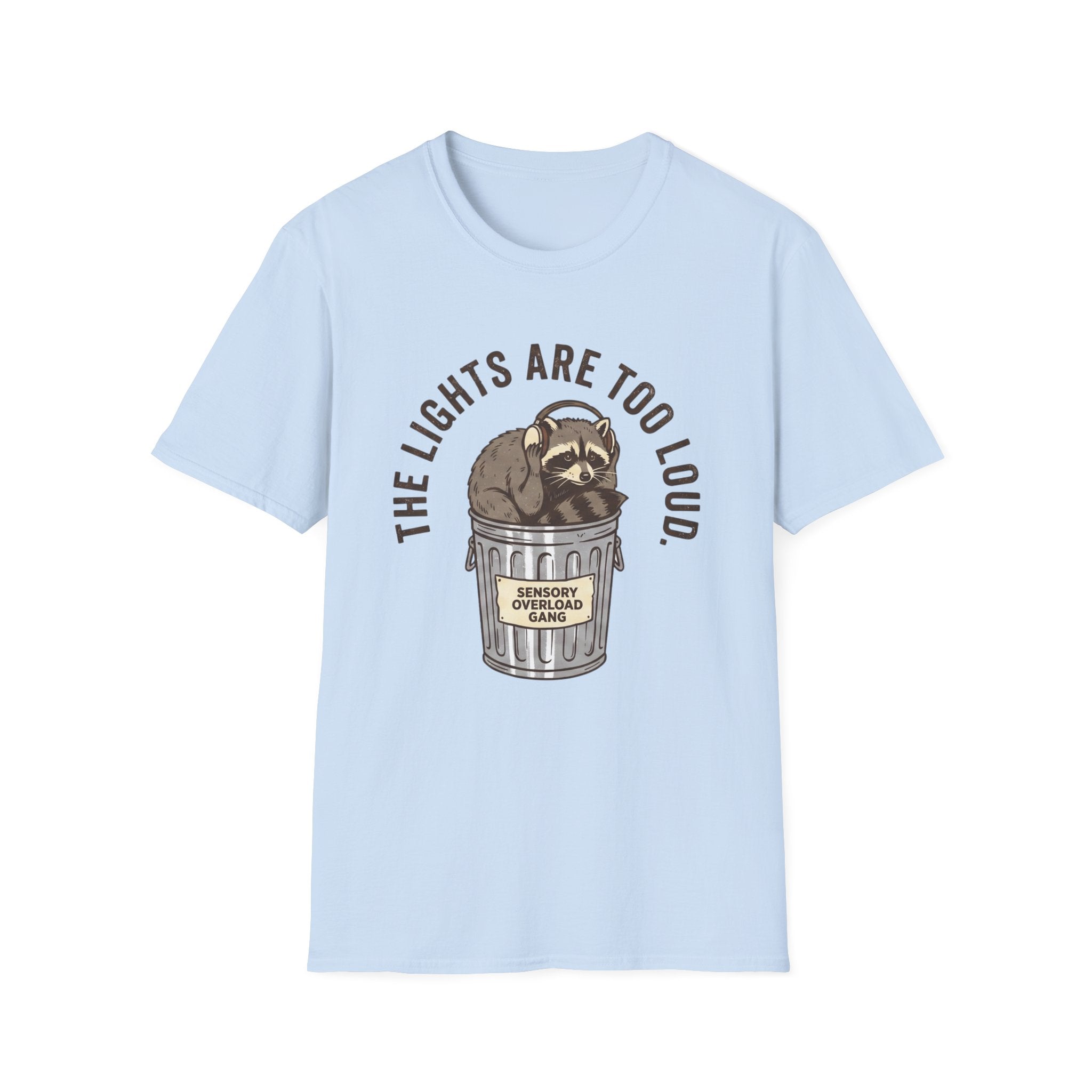 The Lights Are Too Loud T-shirt