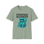 Hyperfocus Activated T-shirt